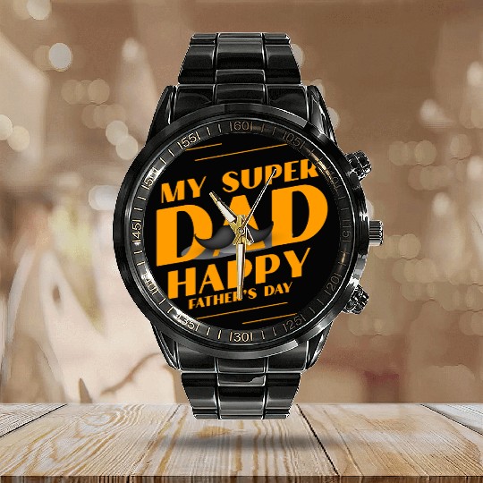 My Super Dad – Father's Day Design Calendar Steel Band Watch
