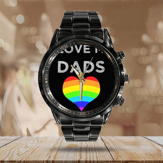 I Love My Dads Loving Son Daughter Child gay pride Calendar Steel Band Watch