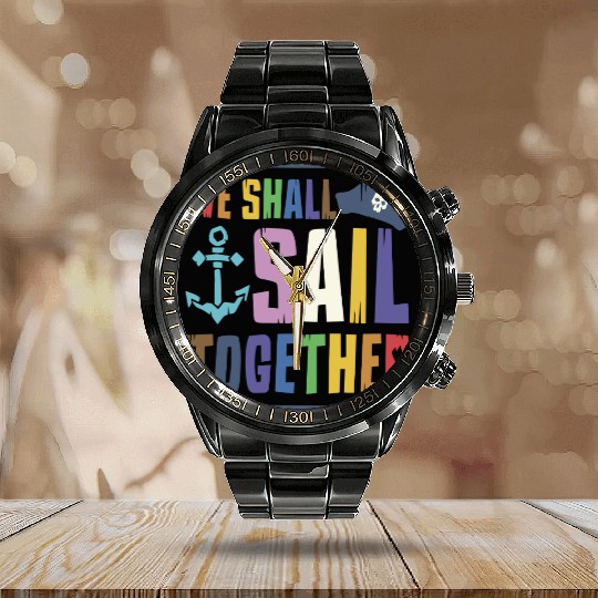 We Shall Sail Together Captain Pride LGBTQ Ally Calendar Steel Band Watch