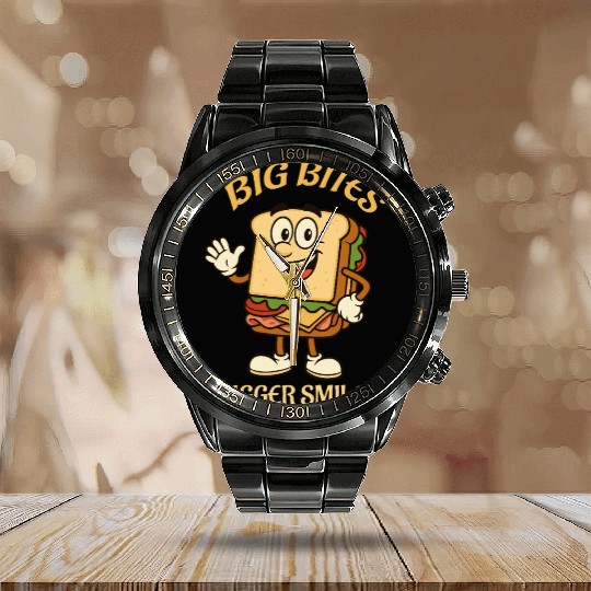 big bites bigger smiles - sandwich Calendar Steel Band Watch
