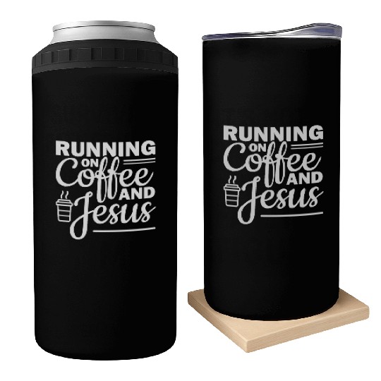 Running on coffee and jesus Can Coolers