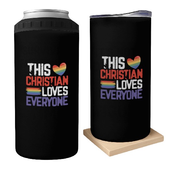 Gay Pride Ally This Christian Loves Everyone LGBT Can Coolers