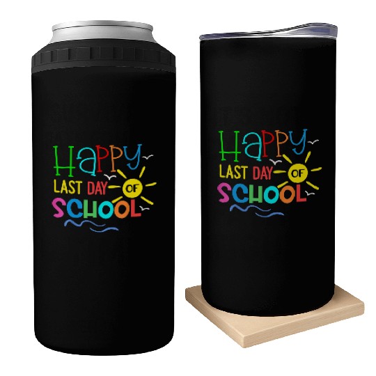 Happy Last Day Of School Teacher Can Coolers