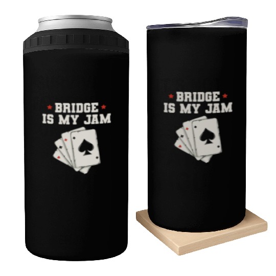 Bridge is my jam Design for a Bridge Nerd Can Coolers