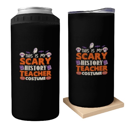 This is My Scary History Teacher Costume Halloween Can Coolers