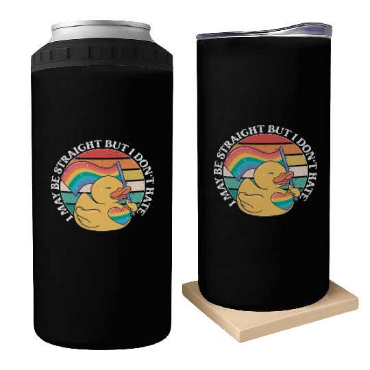 LGBTQ Duck I May Be Straight But I Don't Hate Can Coolers