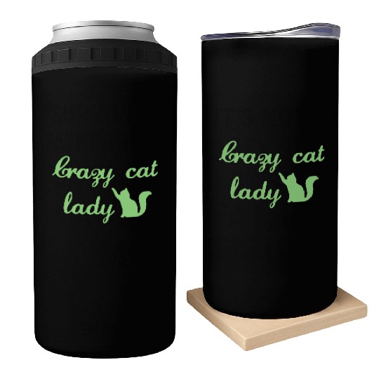 Crazy Cats LOVER Lady Can Coolers