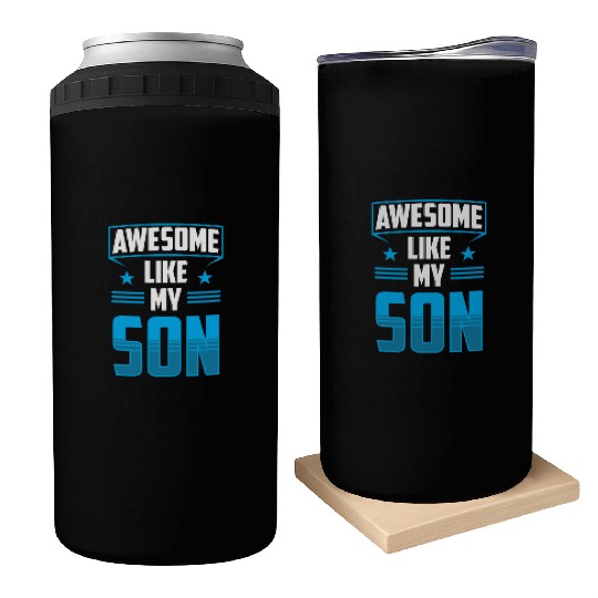 Awesome Like My Son Father's Day Dad Father Can Coolers