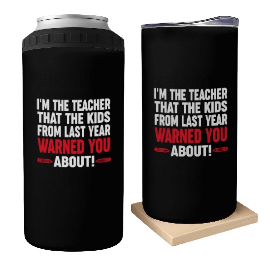 Last Year Teacher Appreciation Gifts Can Coolers