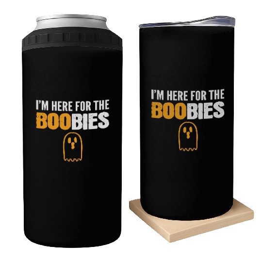 Here for BOObies Funny Person Gift Can Coolers