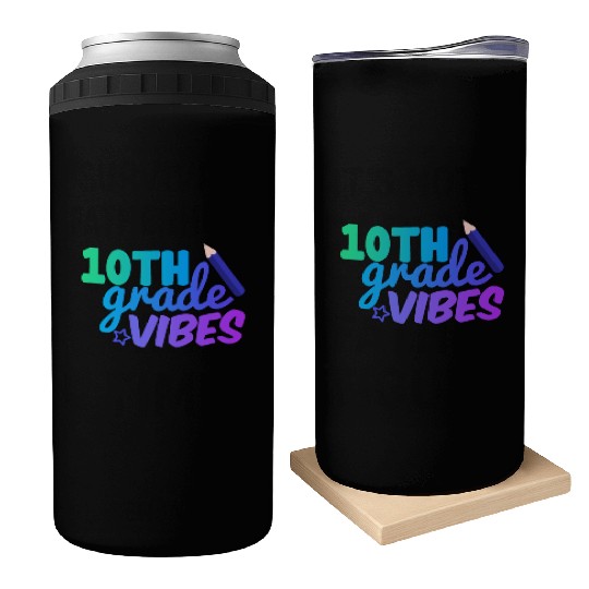 Tenth Grade Vibes | Back To School Can Coolers