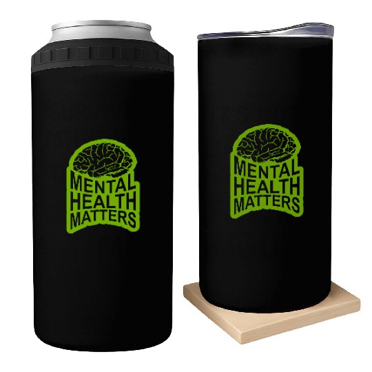 mental health matters quote Can Coolers