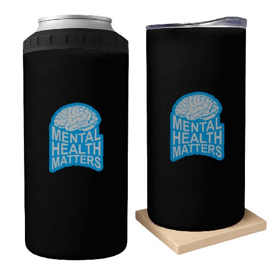 mental health matters quote Can Coolers
