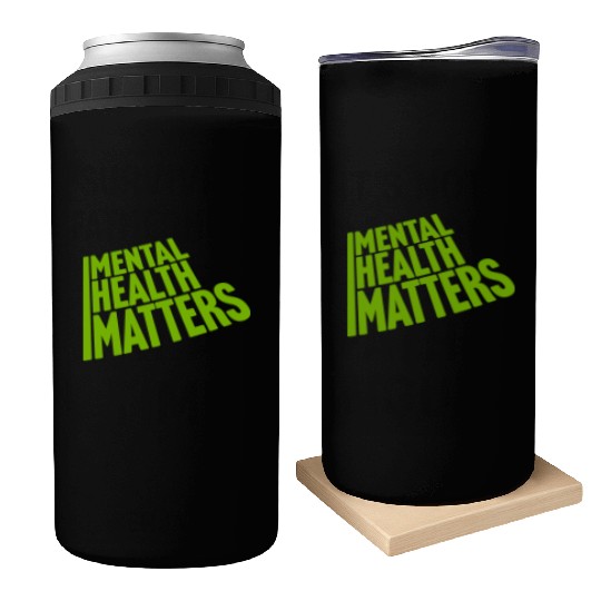 mental health matters quote Can Coolers