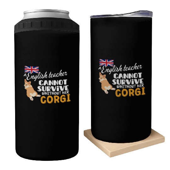 English teacher gift idea for women dog Corgi Can Coolers
