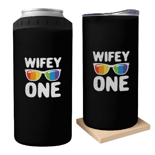 Wife One Funny Lgbt Lesbian Couple LGBT Pride Gay Can Coolers