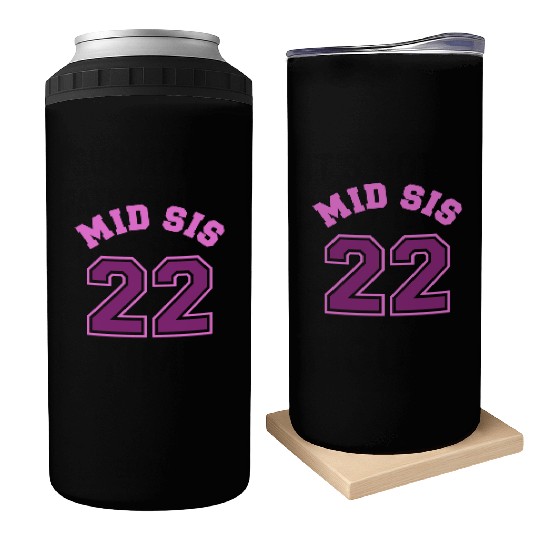 Mid Sis 2022 Middle Sister Baby Birth Child Can Coolers