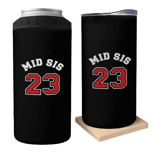 Mid Sis 2023 Middle Sister Baby Birth Child Can Coolers