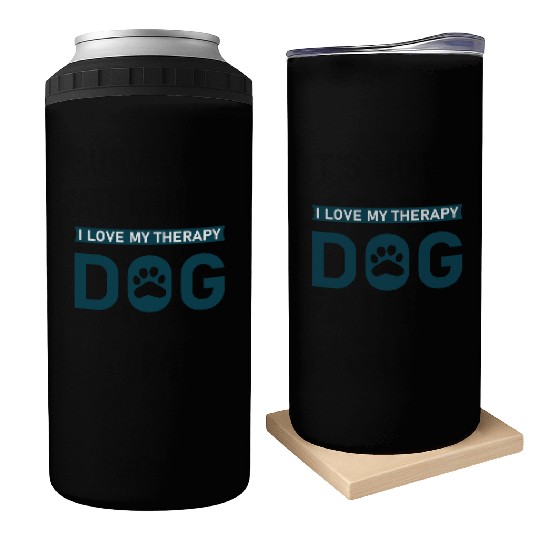 I love my Therapy Dog Can Coolers