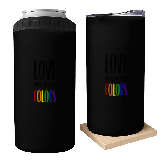 Love comes in many colors LGBTQI Can Coolers