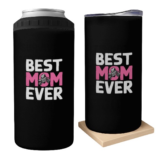 Dirt Bike Biker Best Mom Ever Motorcycle Motocross Can Coolers