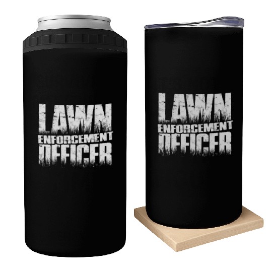 Lawn Enforcement Officer - lawn mowing Can Coolers