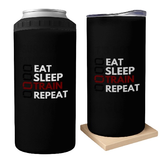 EAT SLEEP TRAIN REPEAT FITNESS MOTIVATION Can Coolers
