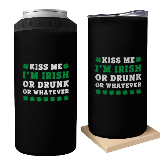 Irish Kiss Me Im Irish Drunk Or W Ever St Patricks Can Coolers