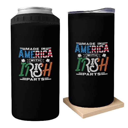 Made In America With Irish Parts Gaelic Ireland Can Coolers