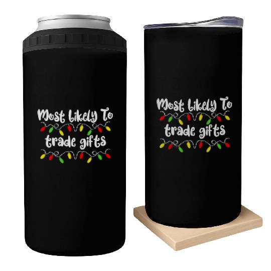 Most Likely To Christmas Trade Gifts Christmas Can Coolers