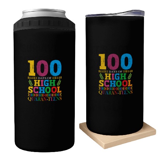 100 Days Of High School Quaran-teens Masked Can Coolers