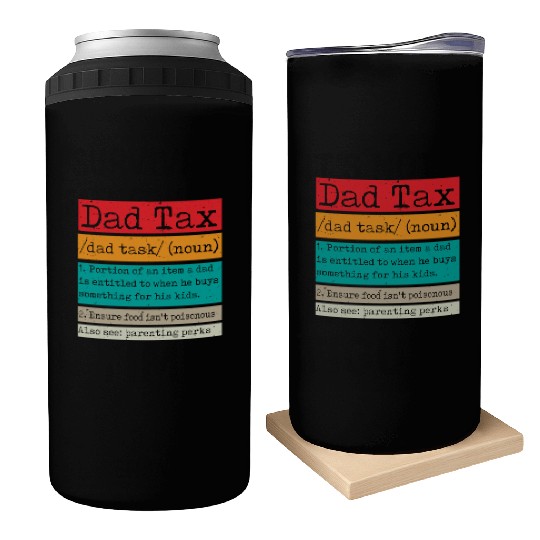 Vintage Dad Tax Definition Men Funny Father's Day Can Coolers