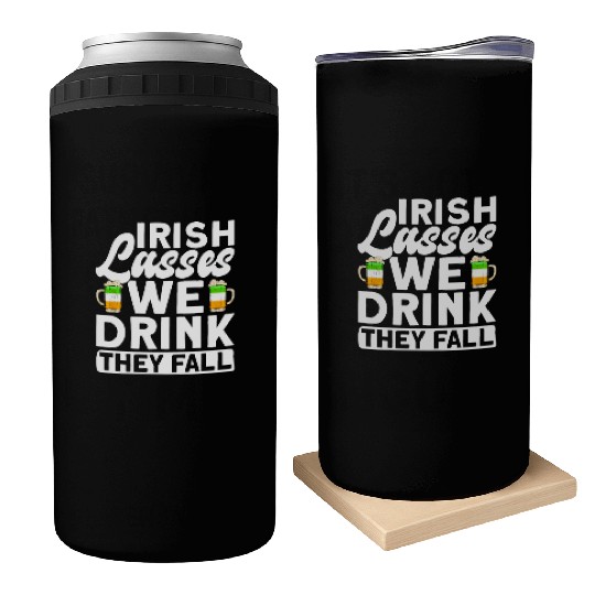Irish Lasses We Drink They Fall - St Patricks Day Can Coolers