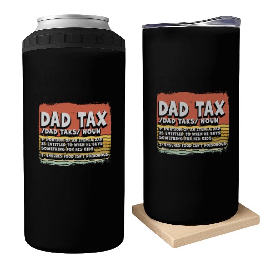 Vintage Dad Tax Definition Men Funny Father's Day Can Coolers