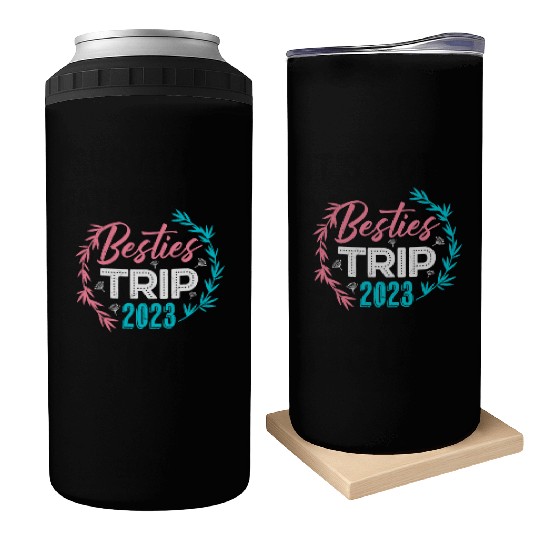 Besties Trip 2023 Summer Vacation Spring Break Can Coolers