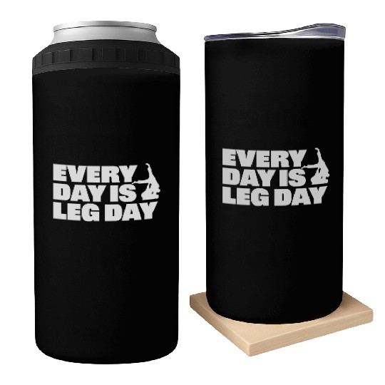 Every Day is Leg Day BJJ Apparel Can Coolers