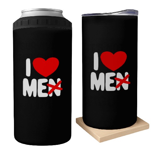 I Love Me Not Men Self Care Women's I Love Myself Can Coolers