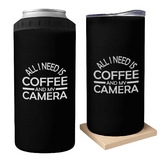 Funny Camera photography quote gift Can Coolers