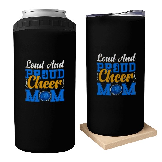 LOUD AND PROUD CHEER MOM Can Coolers