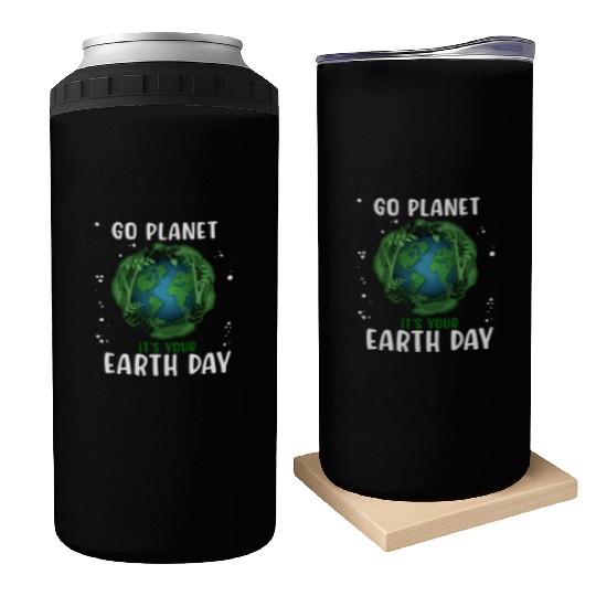 Go Planet It's Your Earth Day Earth Day 2023 Can Coolers