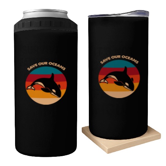 Save Our Oceans Wildlife Orca Whale Climate Change Can Coolers