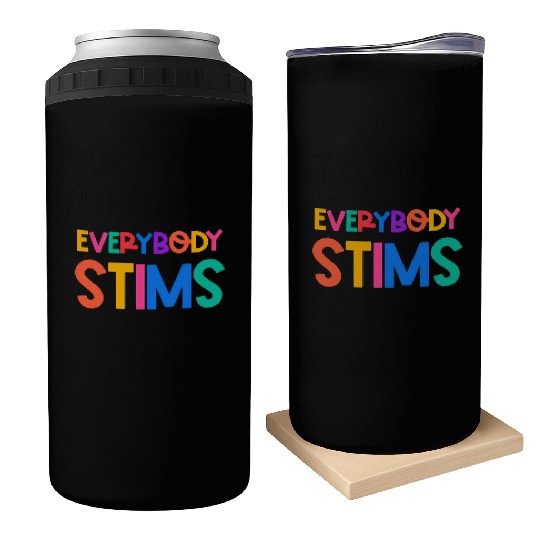 Everybody Stims Autism Special Ed Teacher Social Can Coolers