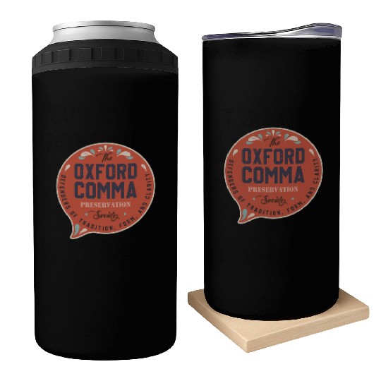 The Oxford Comma Preservation Society Team Oxford Can Coolers