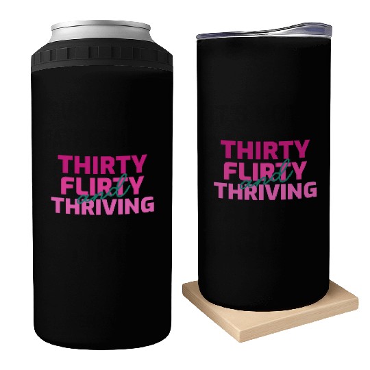 Thirty Flirty And Thriving 30 Af 30Th Py Can Coolers