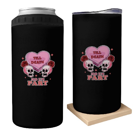 Till Death Do Us Part Skeleton Skull Valentine s Can Coolers