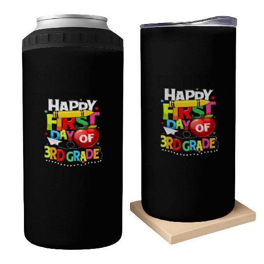 Happy First Day Of 3rd grade teacher team Third Can Coolers