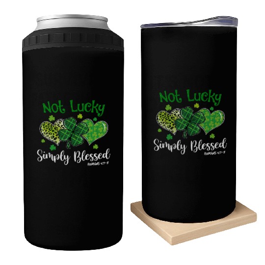 Not Lucky ly Blessed Christian Shamrock St Can Coolers