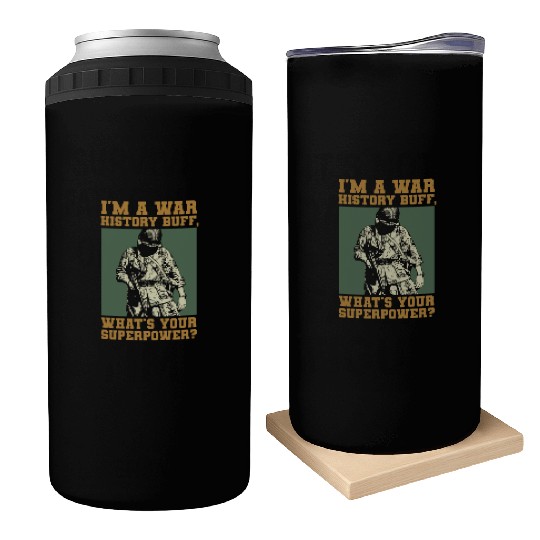 War History Buff - WW2 Enthusiast Can Coolers