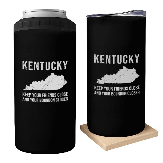 Keep Your Friends Close And Your Bourbon Closer Can Coolers