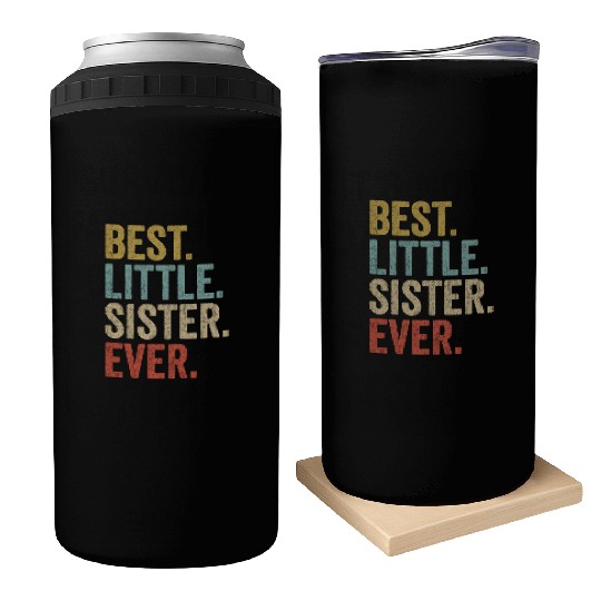 Womens Best Little Sister Ever Can Coolers Funny Little